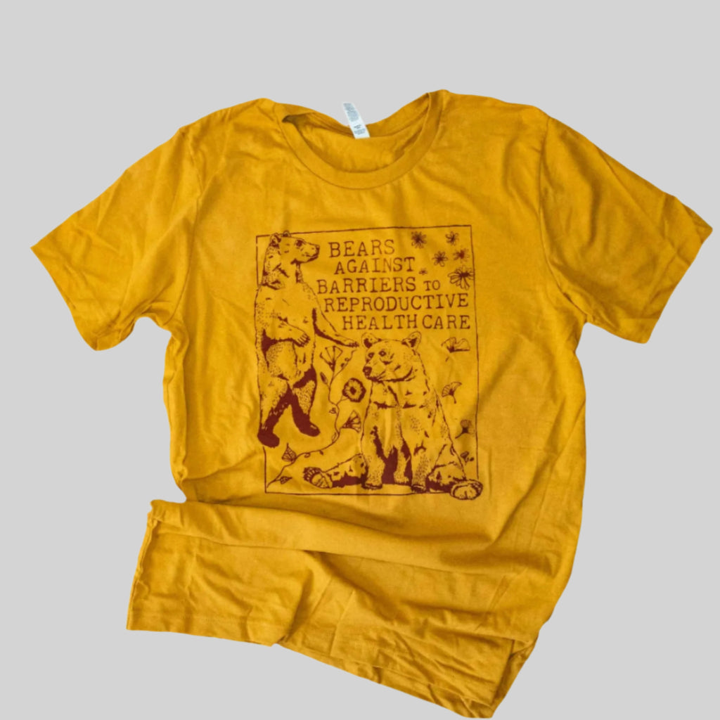 BEARS AGAINST BARRIERS TO REPRODUCTIVE HEALTH CARE TEE