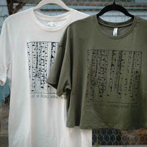 A LOT OF PEOPLE HIDING BEHIND TREES TEE & CROP