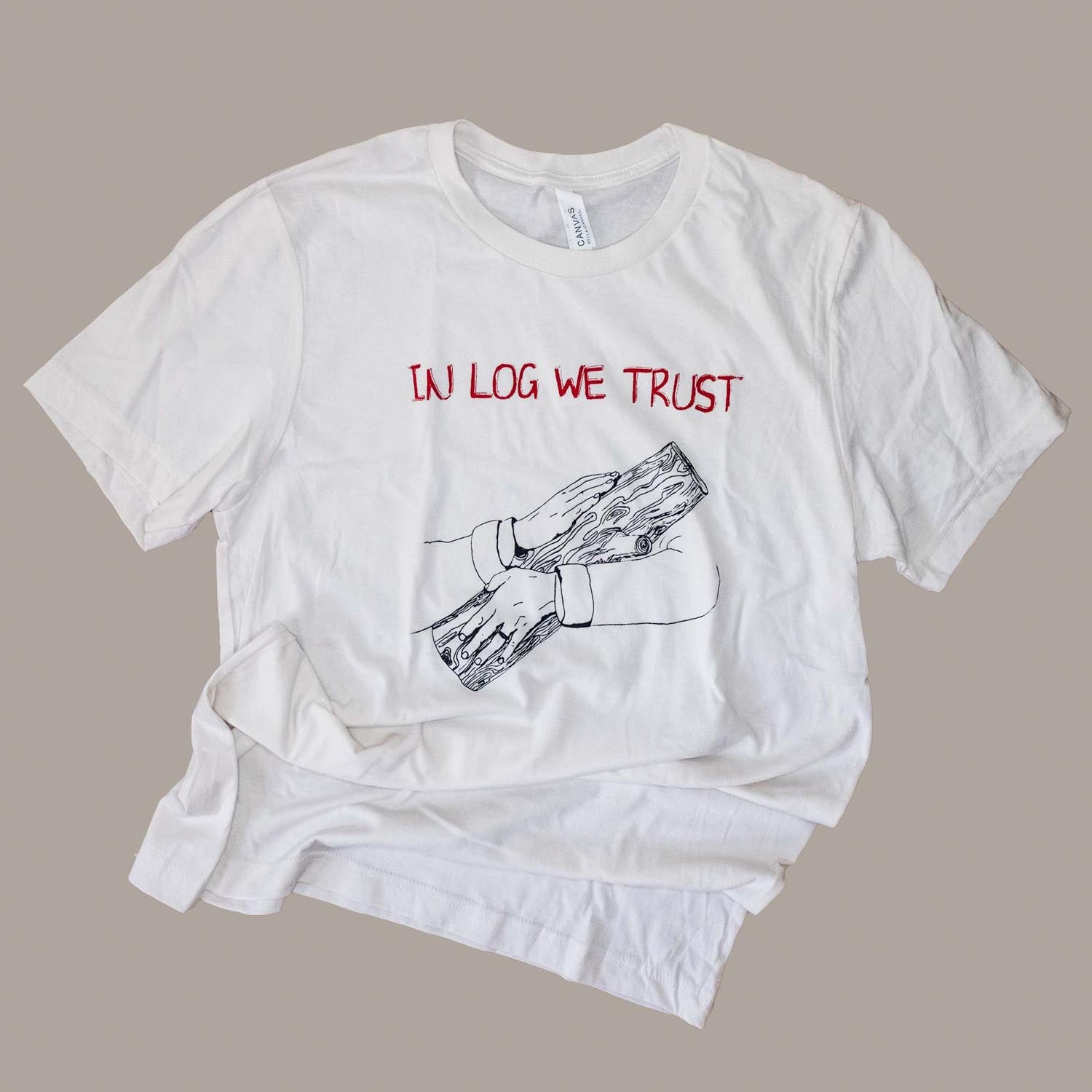 IN LOG WE TRUST LOG LADY TEE